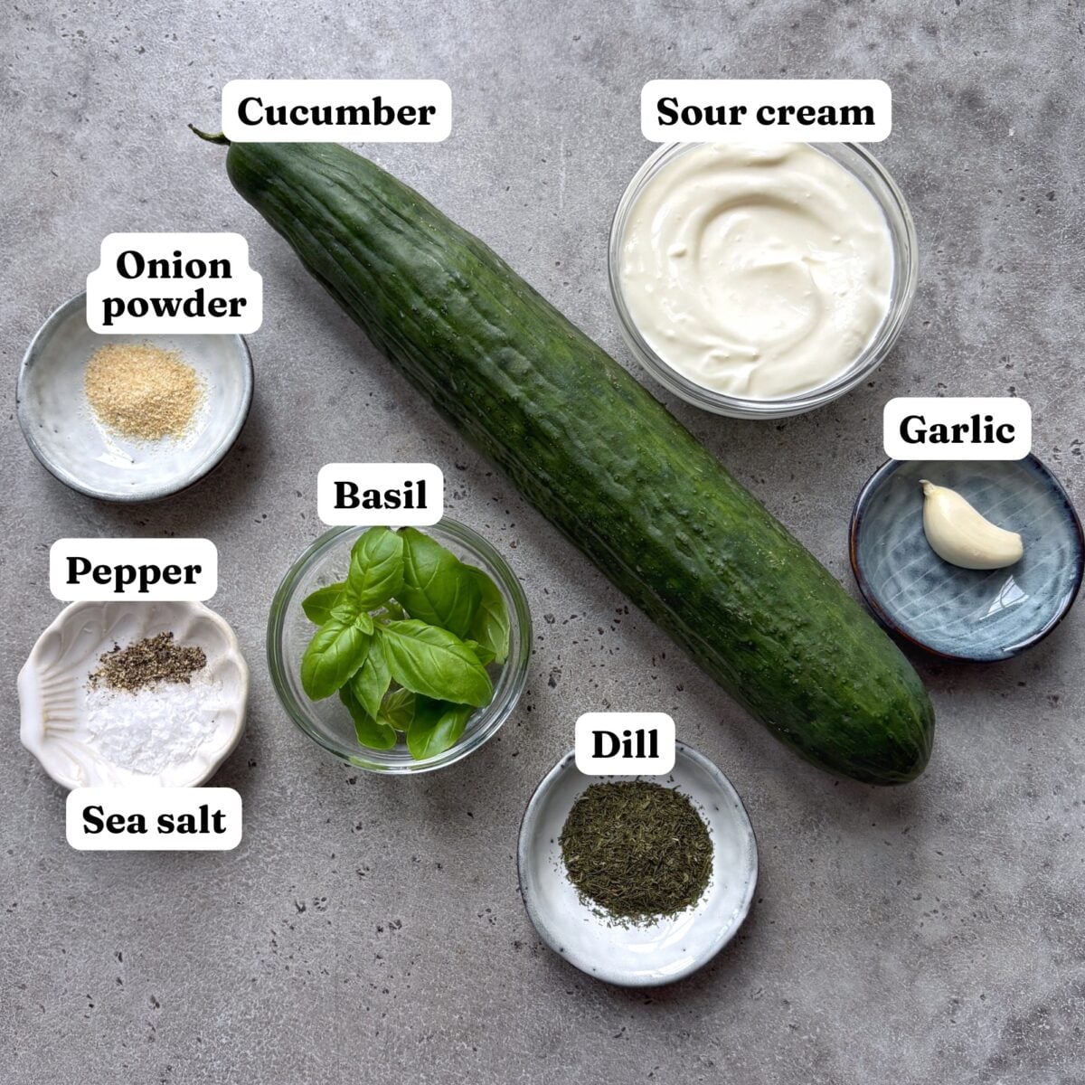 Cucumber, sour cream, onion powder, basil, garlic, pepper, sea salt, and dill.